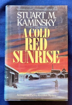 Item #8431 A COLD RED SUNRISE; An Inspector Porfiry Rostnikov Mystery / Stuart M. Kaminsky....