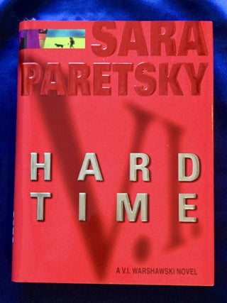 Item #8451 HARD TIME; A V. I. Warshawski Novel. Sara Paretsky