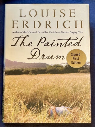 Item #8463 THE PAINTED DRUM. Louise Erdrich