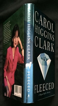Item #848 FLEECED; A Regan Reilly Mystery. Carol Higgins Clark