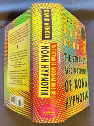 THE STRANGE FASCINATIONS OF NOAH HYPNOTIK