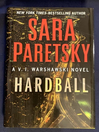Item #8543 HARDBALL; A V. I. Warshawski Novel. Sara Paretsky