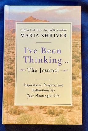 Item #8545 I'VE BEEN THINKING . . .; The Journal: Inspirations, Prayers, and Reflections for Your...