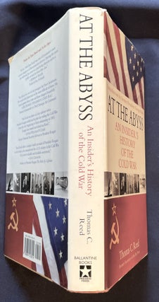 AT THE ABYSS; An Insider's History of the Cold War / Thomas C. Reed