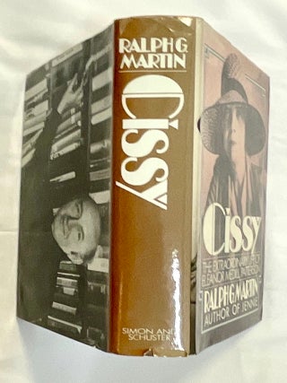 CISSY; The Extraordinary Life of Eleanor Medill Patterson