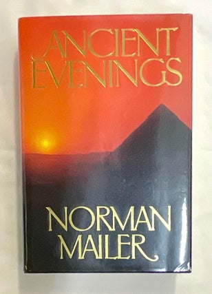 Item #8628 ANCIENT EVENINGS. Norman Mailer