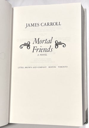 MORTAL FRIENDS; A Novel