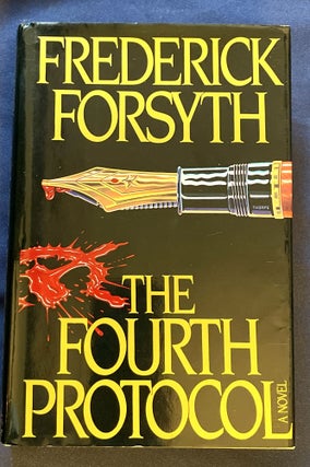 Item #8655 THE FOURTH PROTOCOL. Frederick Forsythe