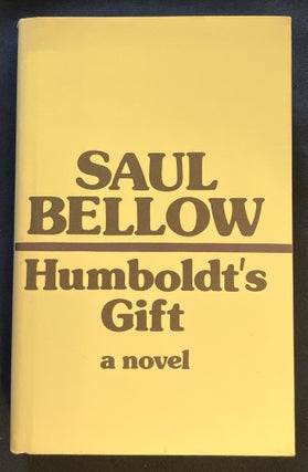 Item #8661 HUMBOLDT'S GIFT; a novel. Saul Bellow