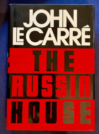 Item #8696 THE RUSSIA HOUSE. John le Carr&eacute