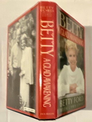 A GLAD AWAKENING; Betty Ford with Chris Chase