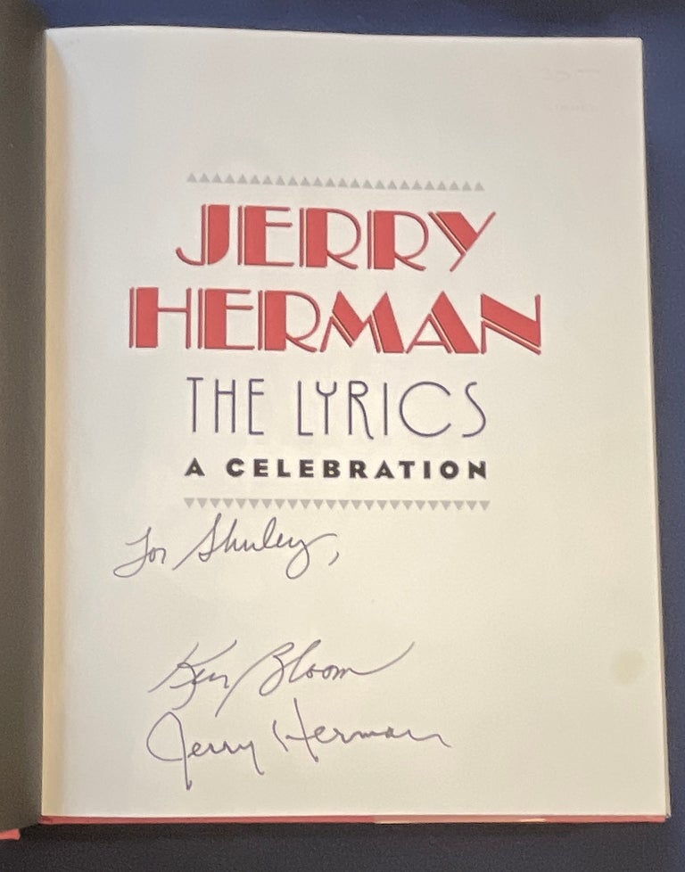 Item #8720 THE LYRICS; The Lyrics: A Celebration. Jerry / Ken Bloom Herman.