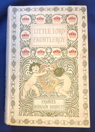 Item #8744 LITTLE LORD FAUNTLEROY; By Frances Hodgson Burnett. Frances Hodgson Burnett