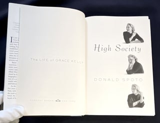 HIGH SOCIETY; The Life of Grace Kelly
