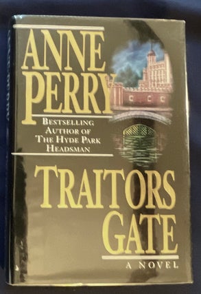 Item #8817 TRAITOR'S GATE. Anne Perry