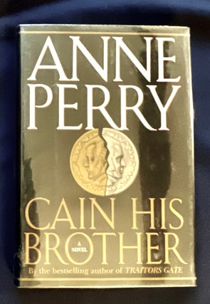 Item #8818 CAIN HIS BROTHER. Anne Perry