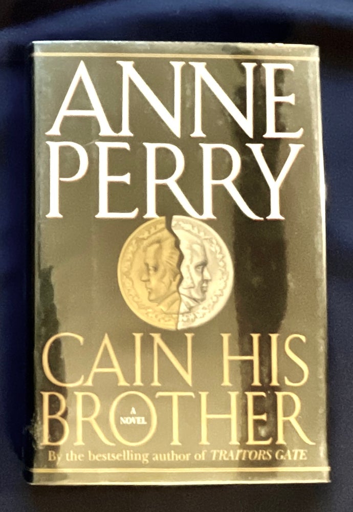 Item #8818 CAIN HIS BROTHER. Anne Perry.