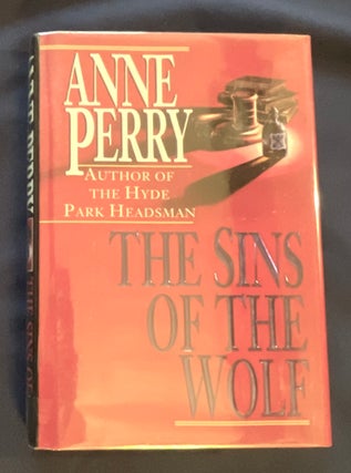 Item #8819 THE SINS OF THE WOLF. Anne Perry