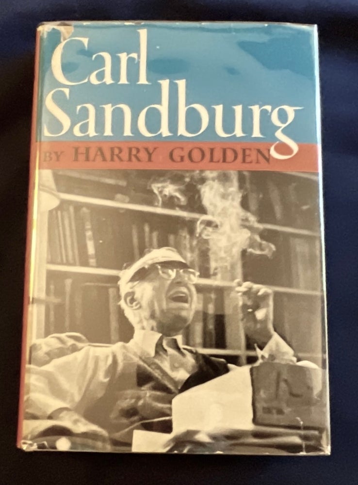 Item #8898 CARL SANDBURG; by Harry Golden / Author of Only in America. Harry Golden.