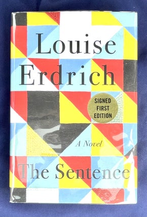 Item #8901 THE SENTENCE; A Novel. Louise Erdich