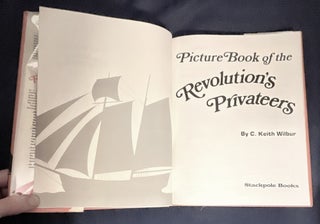 PICTURE BOOK OF THE REVOLUTION'S PRIVATEERS
