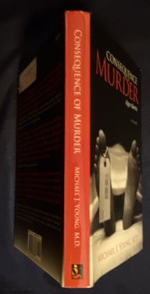 CONSEQUENCES OF MURDER; Algor Mortis / A Novel