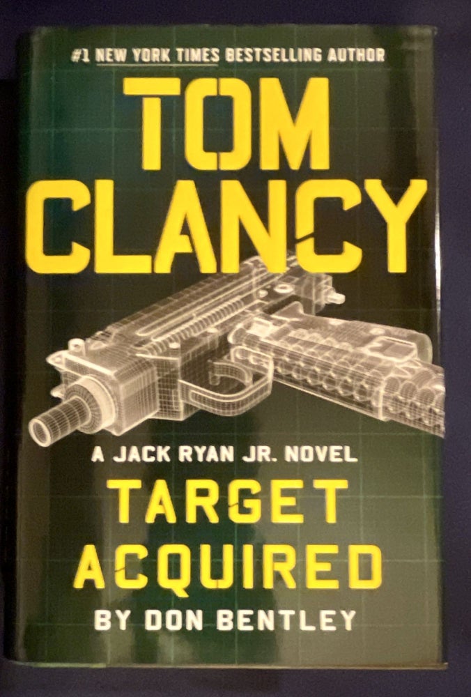Item #8945 TARGET ACQUIRED; By Marc Cameron. Tom Clancy, Don Bentley.