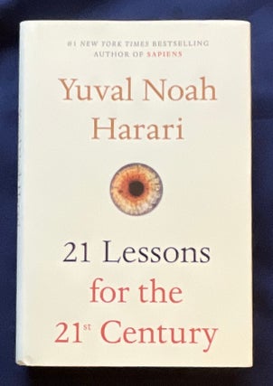 Item #8980 21 LESSONS FOR THE 21ST CENTURY; Yuval Noah Harari. Yuval Noah Harari