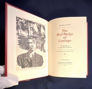 Item #8988 THE RED BADGE OF COURAGE; An Episode of the American Civil War / Illustrated by Roland...