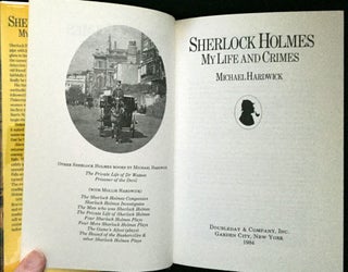 SHERLOCK HOLMES; My Life And Crimes