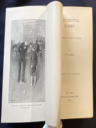 SENTIMENTAL TOMMY; The Story of His Boyhood / By J. M. Barrie / Illustrated by William Hatherell