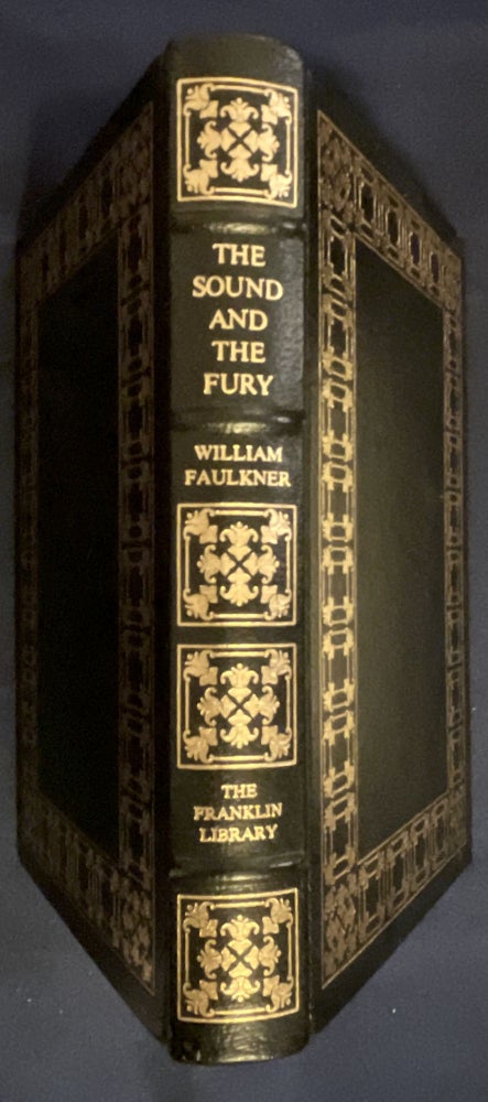 Item #9032 THE SOUND AND THE FURY; Illustrated by Bill Oakes / A Limited Edition. William Faulkner.
