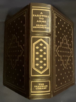 A FAREWELL TO ARMS; Illustrated by Barron Storey / A Limited Edition