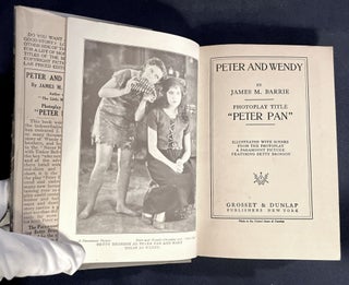 PETER AND WENDY; By James M. Barrie / Illustrated With Scenes From The Photoplay / A Paramount Picture Featuring Betty Bronson