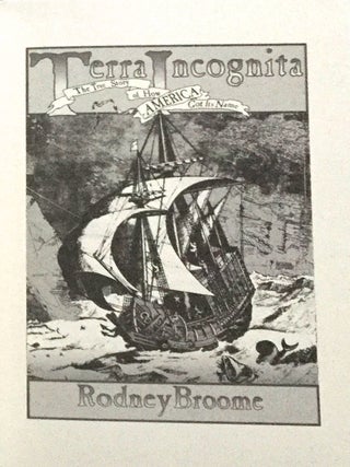 TERRA INCOGNITA; The True Story of How America Got Its Name