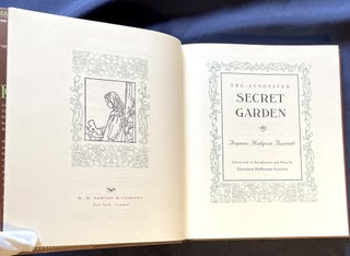 THE ANNOTATED SECRET GARDEN; Frances Hodgson Burnett / Edited with an Introduction and Notes by Gretchen Holbrook Gerzina