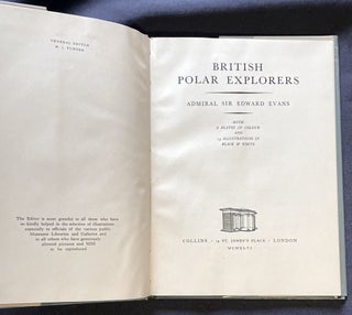 BRITISH POLAR EXPLORERS; Elizabeth Bowen / with 8 plates in colour and 14 illustrations in black & white