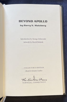 BEYOND APOLLO; by Barry Malzberg / Introduction by George Zebrowski / Artwork by David Deitrick / Collector's Edition Bound in Genuine Leather