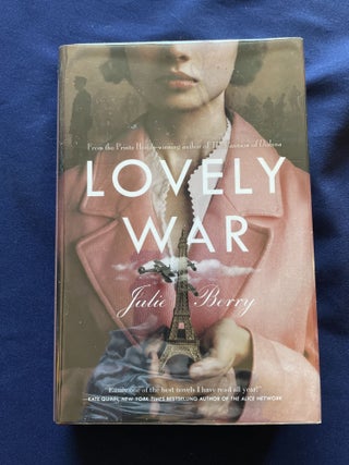 Item #9102 LOVELY WAR. Julie Berry
