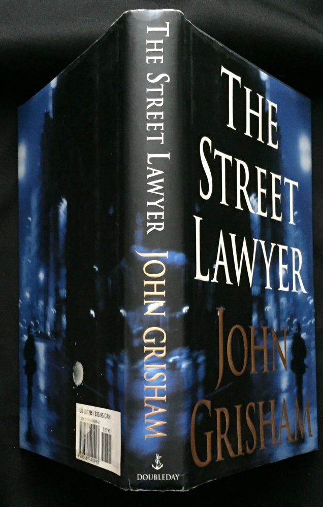 Item #920 THE STREET LAWYER. John Grisham.