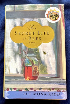Item #9366 THE SECRET LIFE OF BEES. Sue Monk Kidd