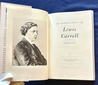 LEWIS CARROLL:; Formed by Faith