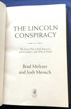THE LINCOLN CONSPIRACY; The Secret Plot to Kill America's 16th President -- And Why It Failed