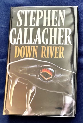Item #9425 DOWN RIVER. Stephen Gallagher