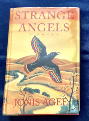 Item #9428 STRANGE ANGELS. Jonis Agee