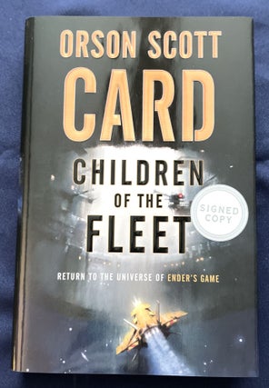 Item #9431 CHILDREN OF THE FLEET. Orson Scott Card