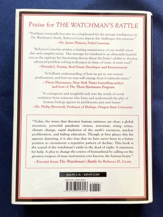 THE WATCHMAN'S RATTLE; Thinking Our Way Out of Extinction / With a Foreword by E.O. Wilson
