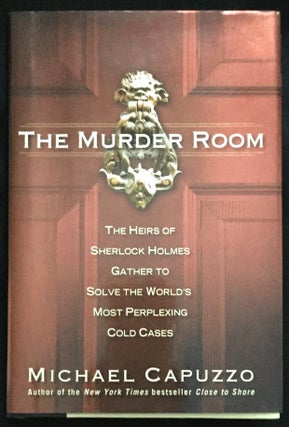 THE MURDER ROOM; The Heirs of Sherlock Hoomes Gather to Solve the World's Most Perplexing Cold Cases