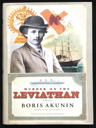 Item #950 MURDER ON THE LEVIATHAN; A Novel. Boris Akunin