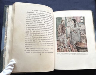 WHERE THE BLUE BEGINS; By Christopher Morley / With Illustrations by Arthur Rackham